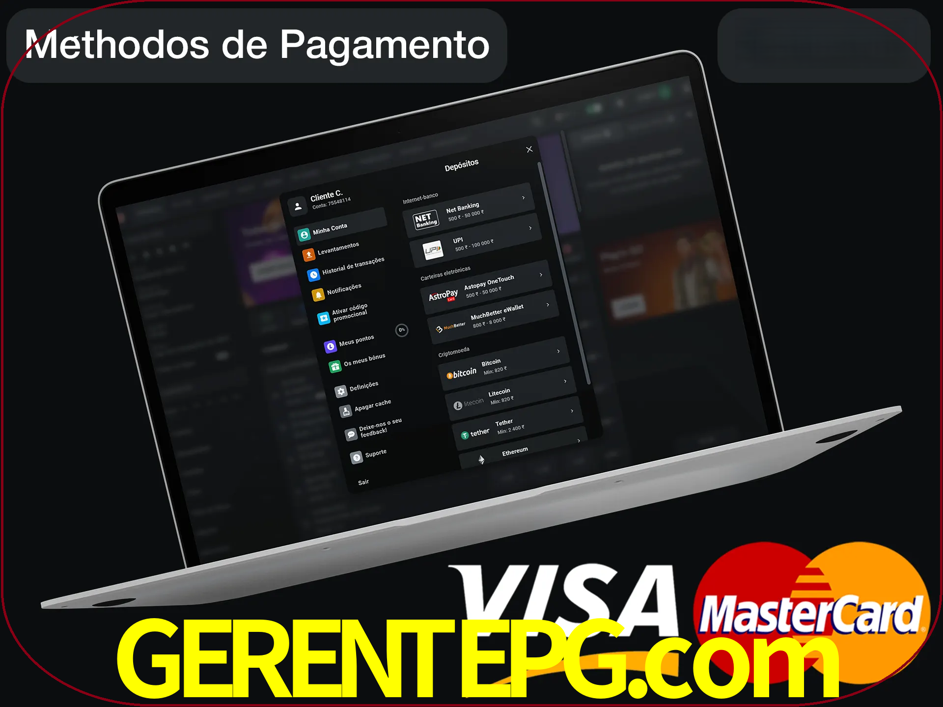 Use seu método de depósito preferido.